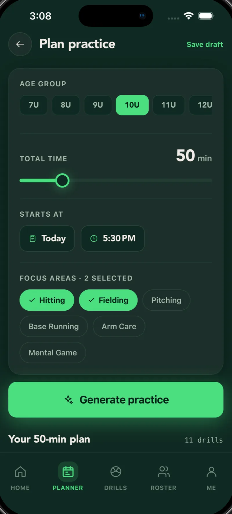 Plan practice form with age group chips from 7U to 12U, a total-time slider set to 50 minutes, a start time, and focus areas Hitting and Fielding selected.
