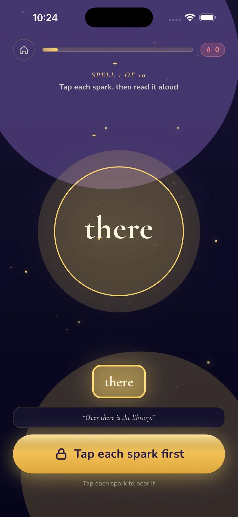 Spell lesson showing the sight word 'there' inside a glowing circle with a prompt to tap each spark and read it aloud.